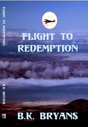 Flight to Redemption by B.K. Bryans